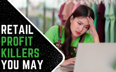 The Hidden Profit Killers in Retail